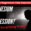 Magnesium & depression