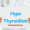 hypothyroidism-food-supplement-interactions
